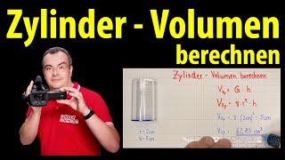 Zylinder - Volumen berechnen - einfach erklärt | Lehrerschmidt