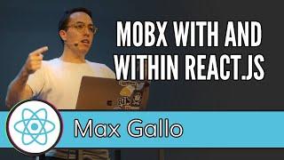 [React Live 2019] 8. Max Gallo - Reinventing MobX