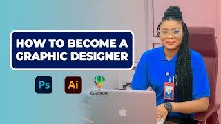 Graphics Design Training in Abuja| Graphics design Tutorials| Graphics Design Course