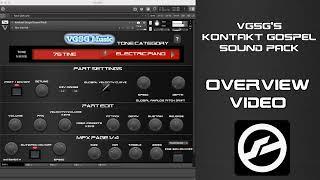 Kontakt Gospel Sound Pack - Overview Video