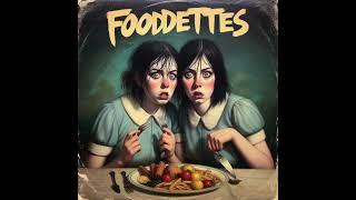 Hungry Eye - Fooddettes (2004)