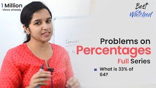 Aptitude Made Easy – Problems on Percentages full series, Learn maths #StayHome