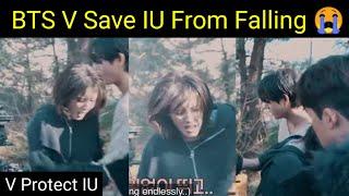 BTS V Save IU From Falling  | V Protect IU