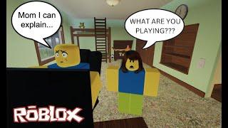 When mom checks yours ROBLOX Account