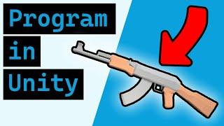 How To Program A Gun In Unity! - Programming Tutorial