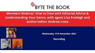 How to Deal with Editorial Advice and Understanding Genre with Andy Lowe and Lisa Eveleigh