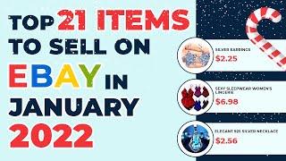 Top 21 Items to Sell on eBay in January 2022  eBay Best Sellers 