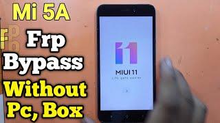 Mi 5a Frp Bypass | Mi 5a Frp Bypass 2022 | Mi 5a Frp Bypass Without Pc