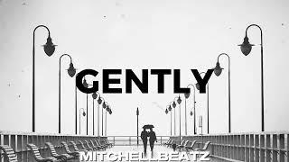 [FREE] Rnb Type Beat - ''GENTLY''