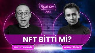 NFT Bitti Mi? - Kerem Ciğerci