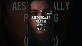 Aesthetically pleasing movies part-2 | Film fever #trending #edit #music #love