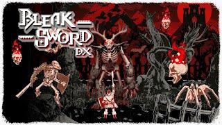 ОБМАНЧИВО ПРОСТАЯ, НЕВЕРОЯТНО СЛОЖНАЯ! - Bleak sword dx прохождение от Paciphisto