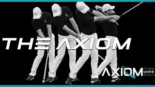 The AXIOM of Golf - THE MISSING LINK to the Golf Swing