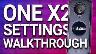 Insta360 ONE X2 – FULL Settings Walkthrough | Menu Setup