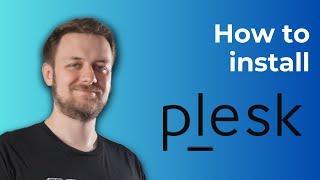 How to install Plesk (Linux)