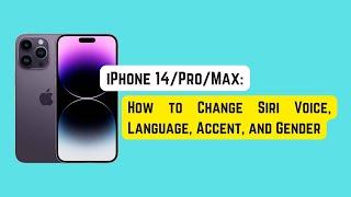 iPhone 14 Pro/Max: How to Change Siri Voice, Language, Accent, and Gender