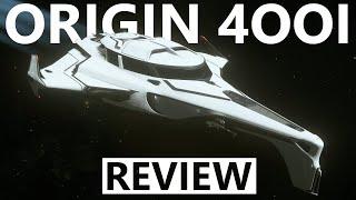 Star Citizen 4.0 - 10 Minutes More or Less Ship Review - ORIGIN 400I