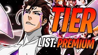 THE ULTIMATE PREMIUM TIER LIST | 2021 - Bleach Brave Souls