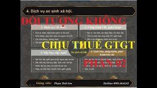 Các mặt hàng dịch vụ không chịu thuế GTGT