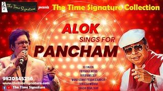 ALOK SINGS FOR PANCHAM-THE TIME SIGNATURE COLLECTION