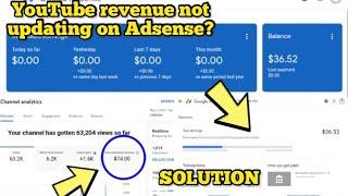 Why is youtube revenue not updating in adsense account?| Explanation and how to fix it #hustle