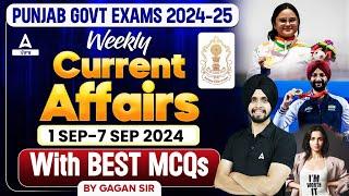 Weekly Current Affairs 2024 ( 1 Sep To 7 Sep 2024 ) | Current Affairs Today | MCQs By Gagan Sir