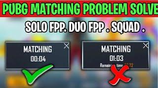 How to fix pubg matching issue | pubg matching time problem