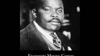 Marcus Garvey Voice: Knowledge of Self