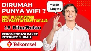 Paket Internet Murah Telkomsel Cocok untuk yang rumahnya punya wifi