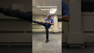 Side kick practice for beginners