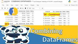 Combining Pandas DataFrames - 1| Vertically/One below Another | Merging DataFrames one below another