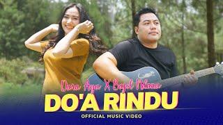 Dara Ayu Ft. Bajol Ndanu - Do'a Rindu (Official Music Video)