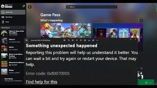 Fix Xbox Game Pass Games Not Installing Error 0x80070005 On Xbox App/Microsoft Store PC