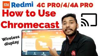 Mi Tv 4C Pro/4 /4A pro Chromecast Connection problem Solution,Wireless display,broadcast with mobile