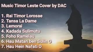 Timor Leste music cover by DAC (official audio) Dili Akustik Cover.
