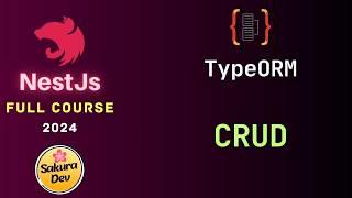 NestJS Full Course -6: CRUD