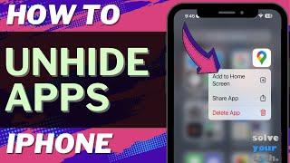 iOS 17: How to Unhide Apps on iPhone