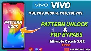 Vivo Y81,Y83,Y83Pro,Y85,Y91,Y93 Unlock and FRP Remove Miracle Free Version | New Method 2022