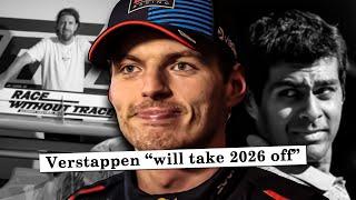 Max Verstappen "will take 2026 off" says Chandhok