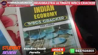 BRAHMASTRA ULTIMATE WBCS CRACKER   REVIEW Sanchita Banik Purulia BY SOMNATH SIR