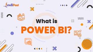 Power BI in 5 mInutes | What is Power BI | Learn Power BI | Intellipaat