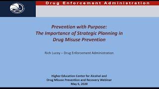 Prevention with Purpose: The Importance of Strategic Planning in Drug Misuse Prevention