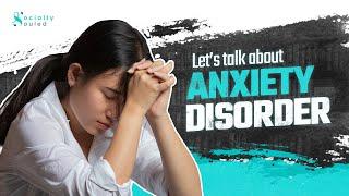 Socially Souled: Let’s Talk about Anxiety Disorder.