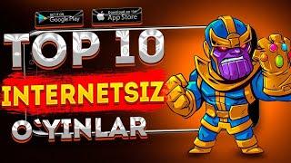 TOP 10 INTERNETSIZ O'YINLAR | ANDROID VA IOS O'YINLAR 2024 | 4-QISM