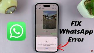 WhatsApp Error - You Can't Join This Group Because This Invite Link was Reset - How To Fix