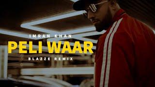 Imran Khan - Peli Waar (Chill Remix) By @RoshBlazze | Unforgettable | Unofficial Music Video (2022)