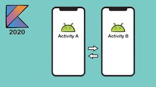 How to Open a New Activity With a Button in Android Studio [Kotlin 2020]