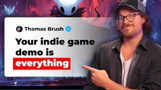 Why Your Indie Game Demo Is EVERYTHING