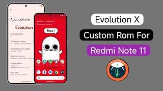Evolution X Custom Rom For Redmi Note 11 Review