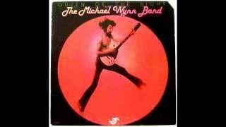 Michael Wynn Band - Don't Need Nobody